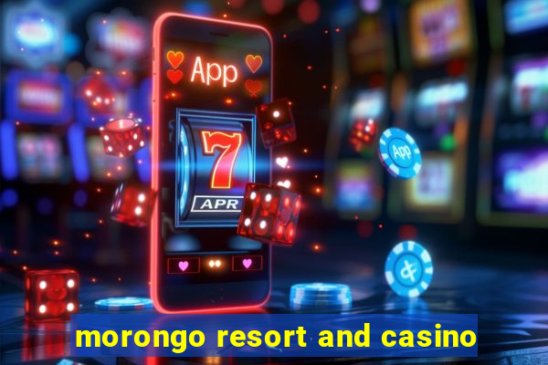 morongo resort and casino