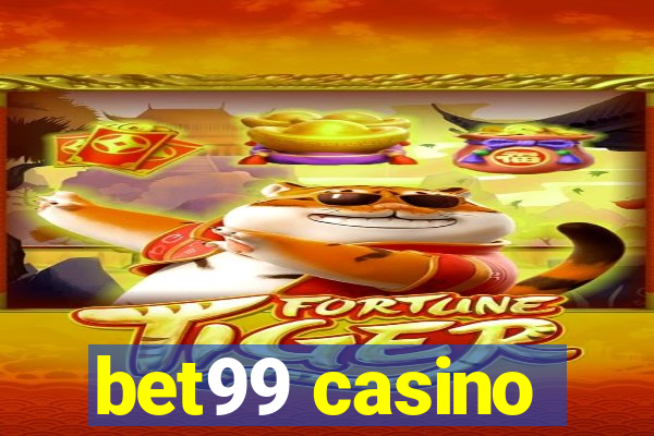 bet99 casino