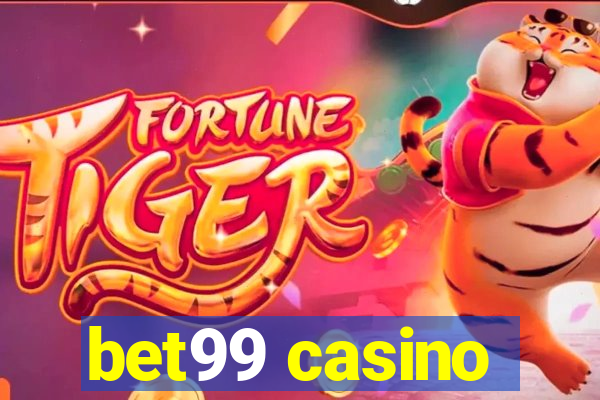 bet99 casino