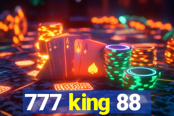 777 king 88