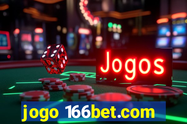 jogo 166bet.com