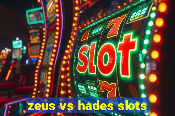 zeus vs hades slots