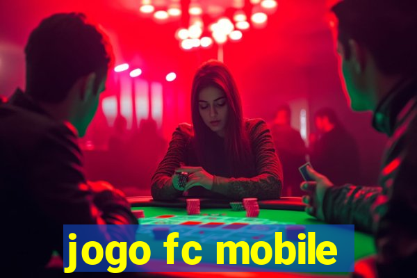 jogo fc mobile