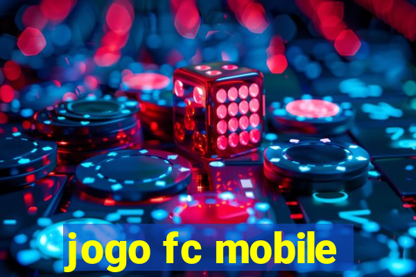 jogo fc mobile