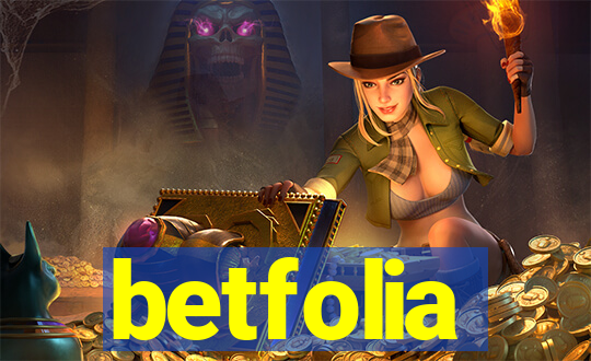 betfolia