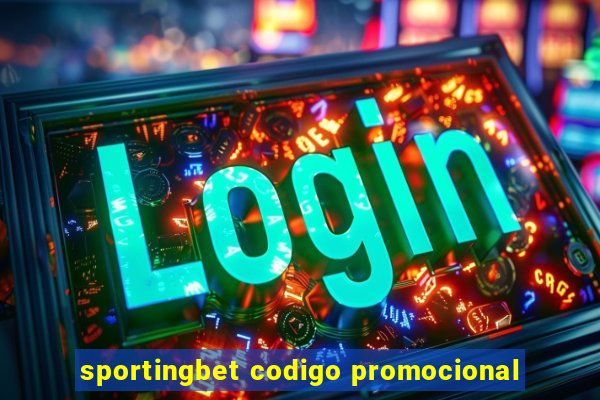 sportingbet codigo promocional