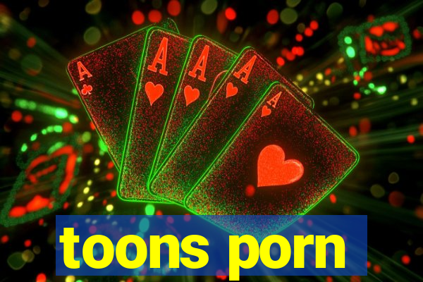 toons porn