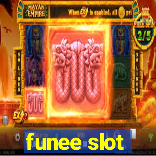 funee slot