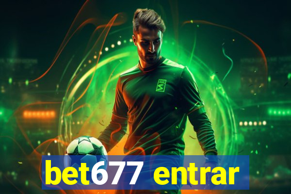 bet677 entrar