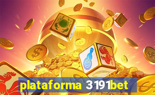 plataforma 3191bet