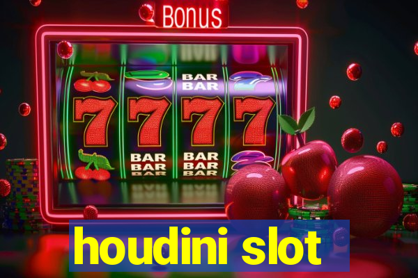 houdini slot