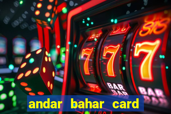 andar bahar card game online cash