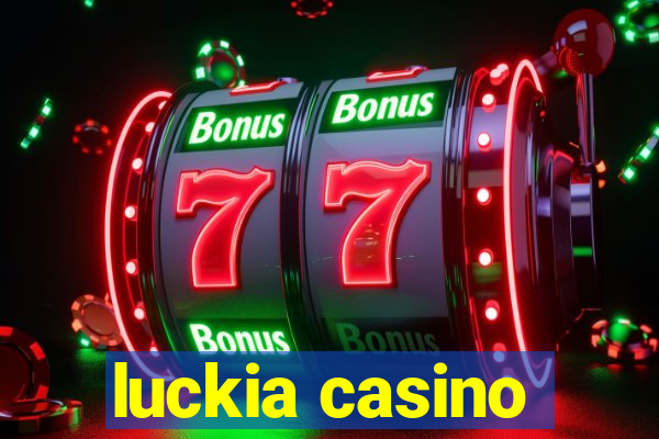 luckia casino