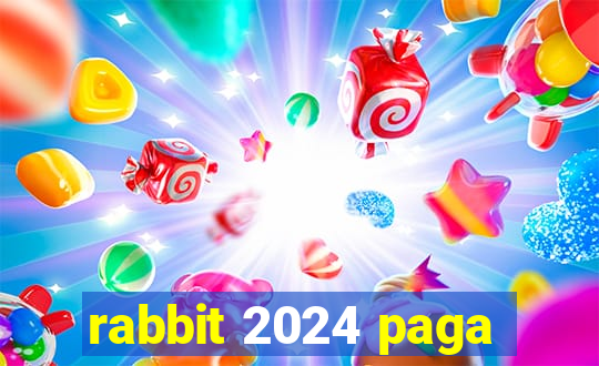 rabbit 2024 paga