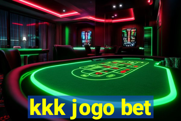 kkk jogo bet