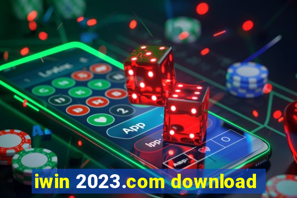 iwin 2023.com download