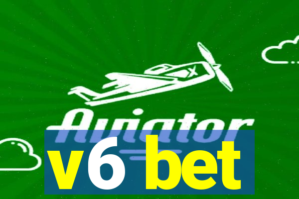 v6 bet