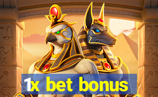 1x bet bonus