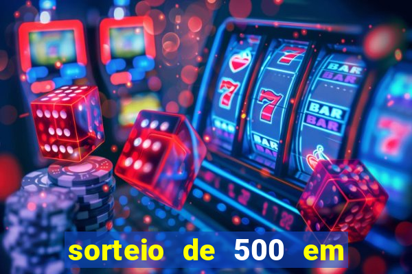 sorteio de 500 em cash toda segunda feira novibet como funciona