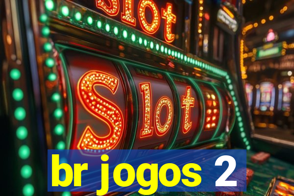 br jogos 2