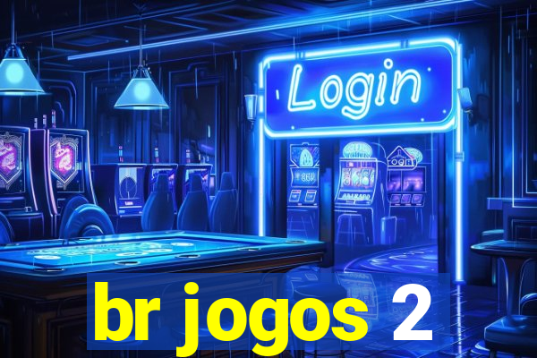 br jogos 2