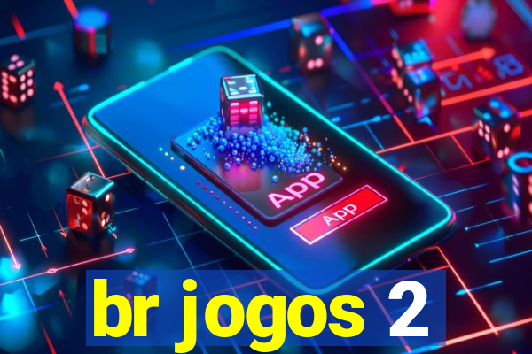 br jogos 2