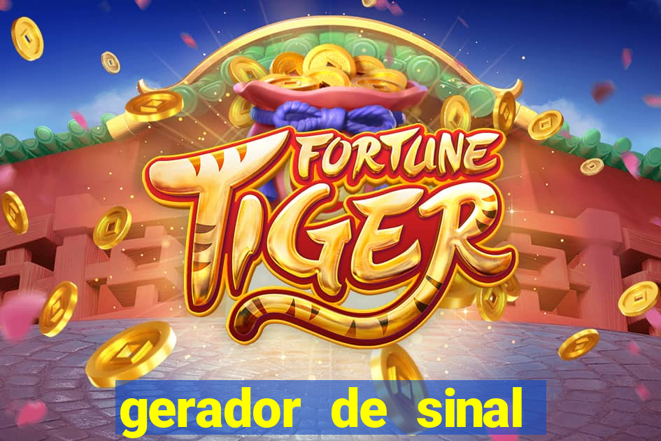 gerador de sinal fortune tiger