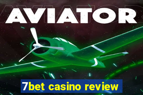 7bet casino review