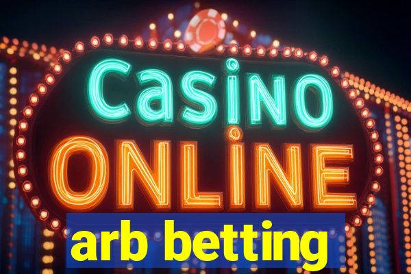 arb betting