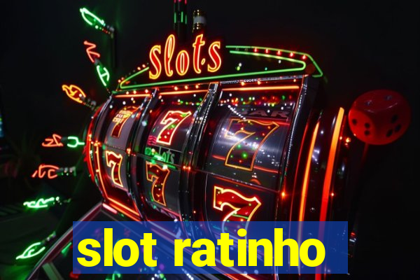 slot ratinho