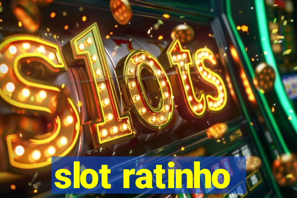 slot ratinho