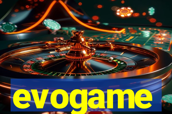 evogame