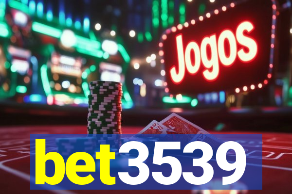 bet3539