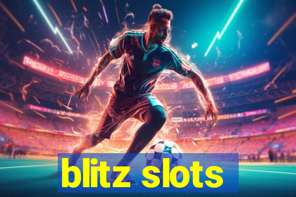 blitz slots