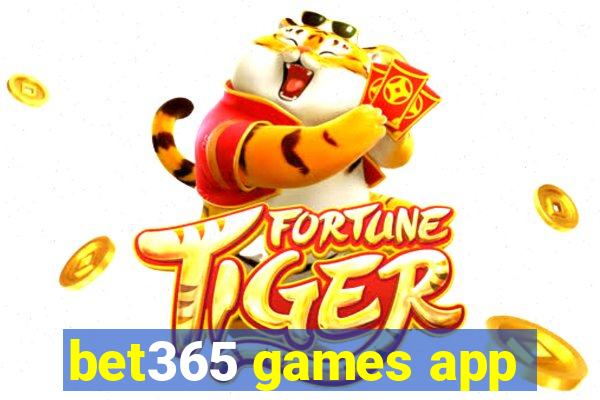 bet365 games app