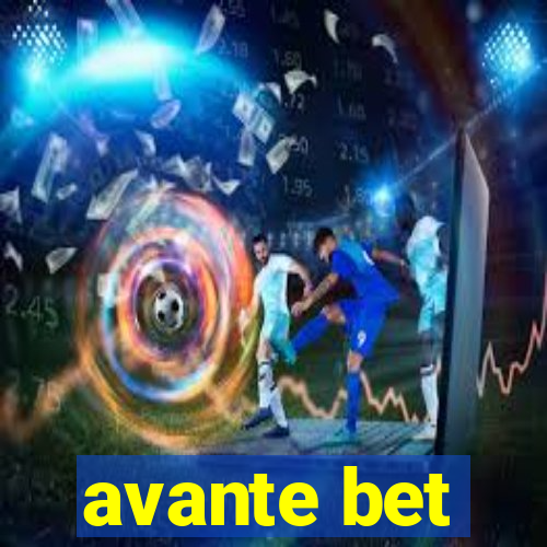 avante bet