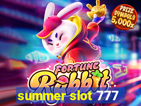 summer slot 777