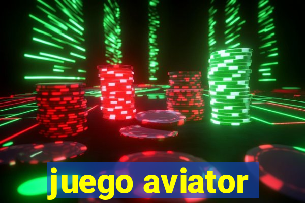 juego aviator