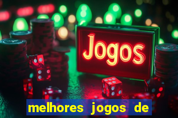 melhores jogos de celular offline