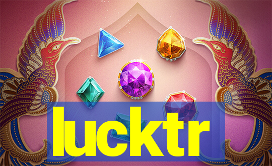 lucktr