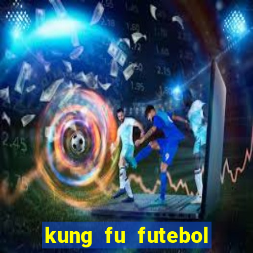 kung fu futebol clube download utorrent