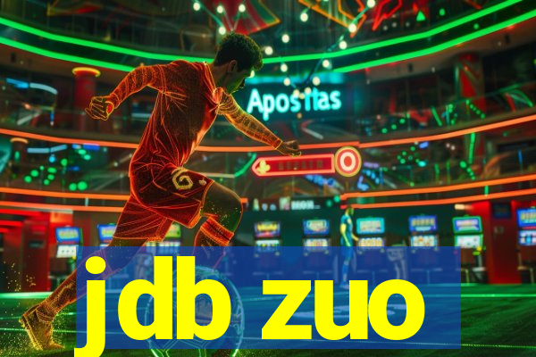 jdb zuo