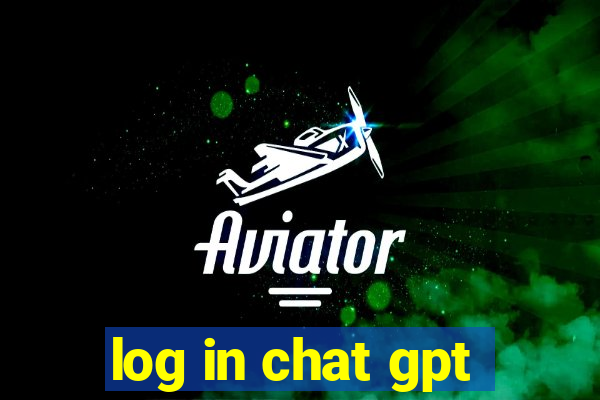 log in chat gpt