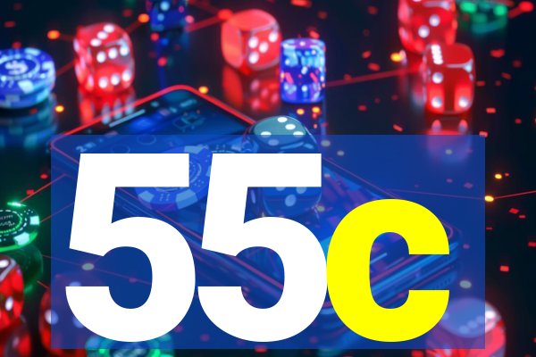 55c