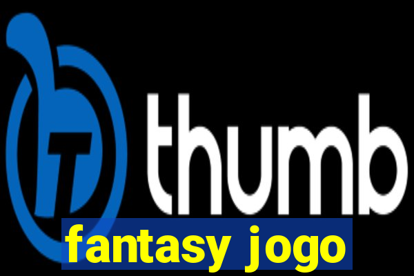 fantasy jogo