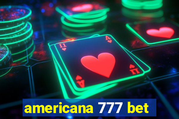 americana 777 bet