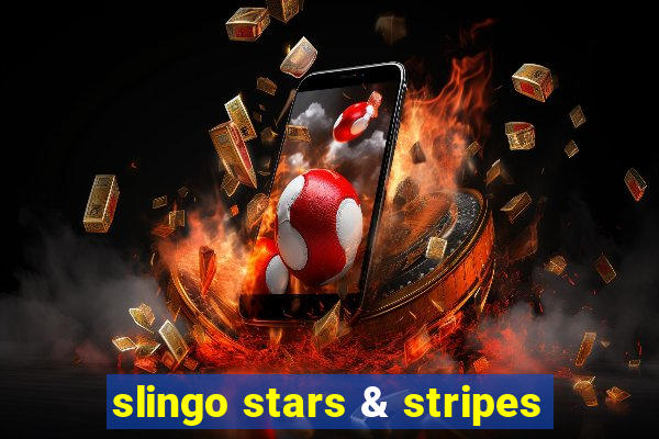 slingo stars & stripes