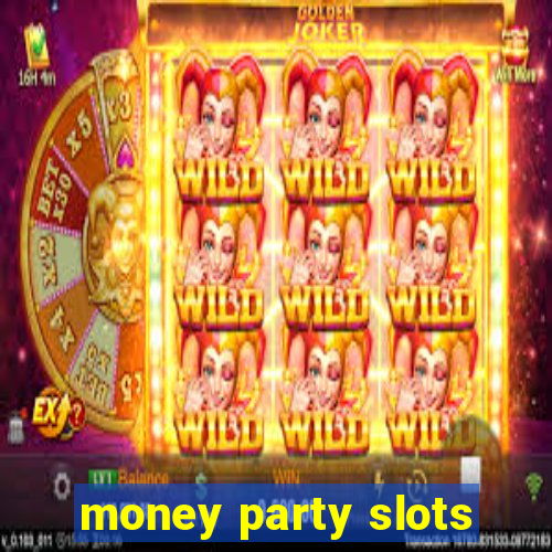 money party slots