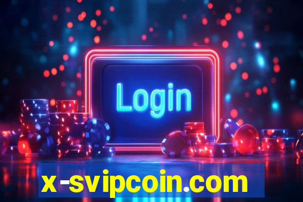 x-svipcoin.com