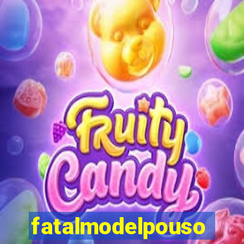 fatalmodelpousoalegre